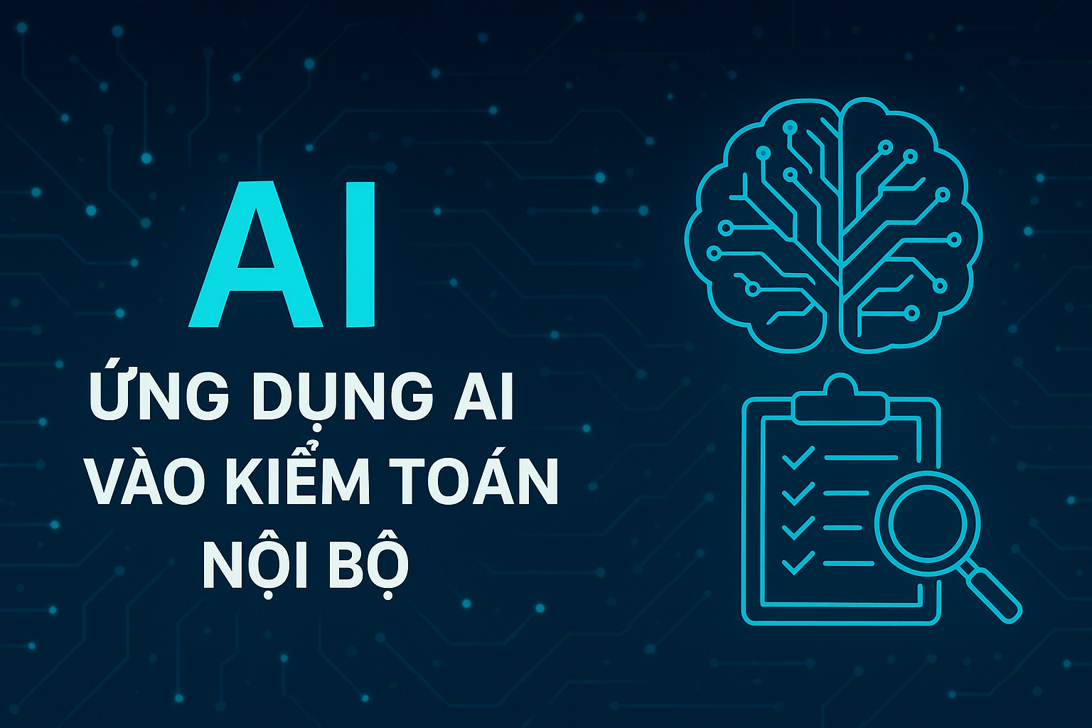 Ứng dụng AI vào kiểm toán nội bộ PVI_001